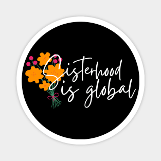 Sisterhood Is Global Yellow Bouquet White Design Magnet